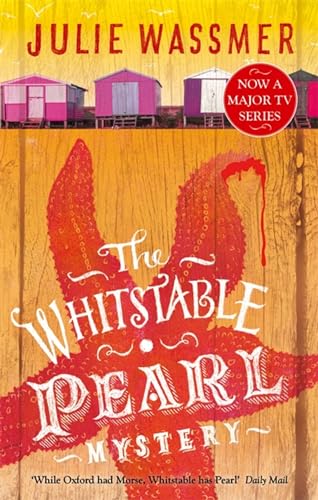The Whitstable Pearl Mystery: Now a major TV series, Whitstable Pearl, starring Kerry Godliman (Whitstable Pearl Mysteries, Band 1)