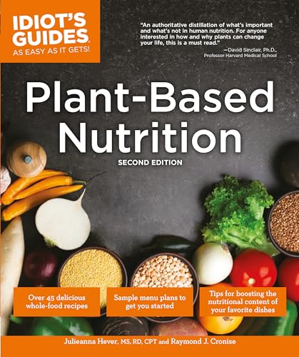 Plant-Based Nutrition, 2E (Idiot's Guides) von Alpha