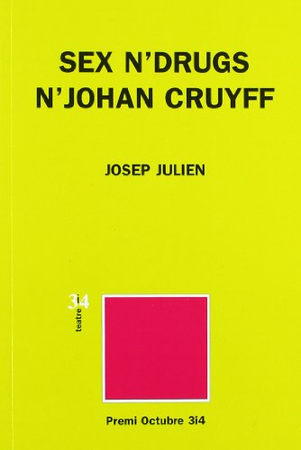 Sex n'drugs n'Johan Cruyff
