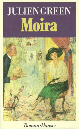 Moira: Roman von Carl Hanser