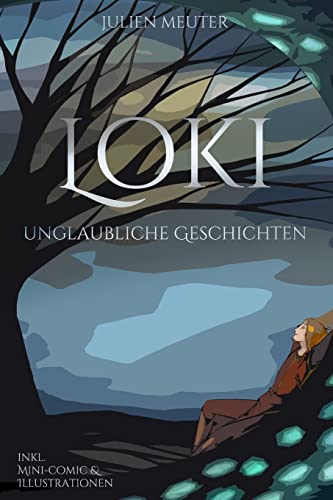 Loki: Unglaubliche Geschichten von CREATESPACE