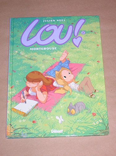 Lou !, Tome 2 : Mortebouse: Mortebouse (2)