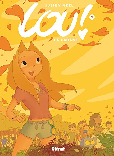 Lou 7/La cabane von GLÉNAT BD