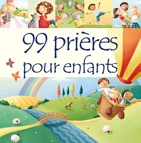 99 prières pour enfants von Editions Excelsis