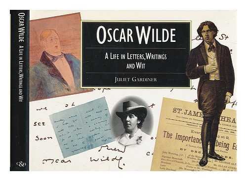 Oscar Wilde: A Life in Letters, Writing and Wit (Illustrated Letters) von Collins & Brown
