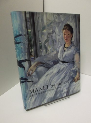 Manet by Himself (By Himself Series) von Little, Brown