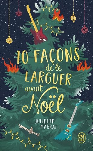 10 façons de le larguer avant Noël von J'AI LU