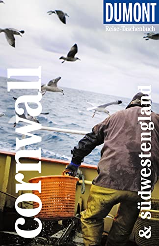 DUMONT Reise-Taschenbuch Reiseführer Cornwall & Südwestengland: Reiseführer plus Reisekarte. Mit individuellen Autorentipps und vielen Touren. von Dumont Reise Vlg GmbH + C