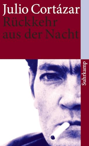 Rückkehr aus der Nacht: Erzählungen (suhrkamp taschenbuch) von Suhrkamp Verlag AG