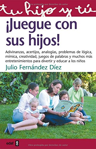 Juegue con sus hijos von Editorial Edaf, S.L.