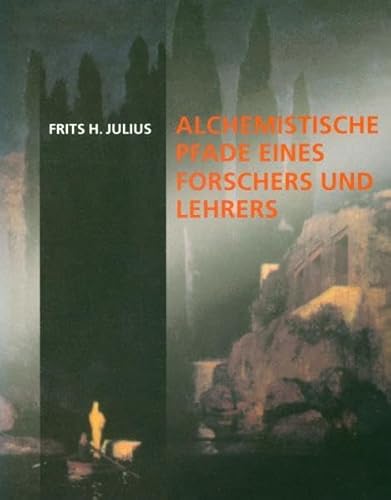 Alchemistische Pfade