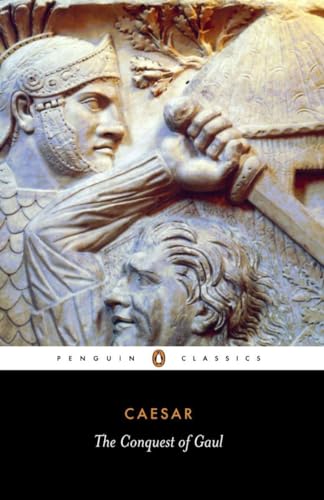 The Conquest of Gaul (Penguin Classics) von Penguin Classics