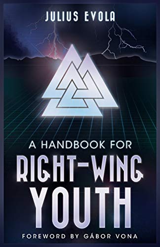 A Handbook for Right-Wing Youth von Arktos Media Ltd
