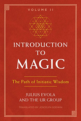 Introduction to Magic, Volume II: The Path of Initiatic Wisdom Introduction to Magic, Volume II: The Path of Initiatic Wisdom