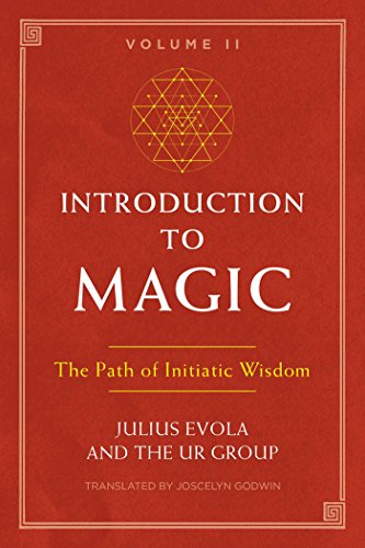 Introduction to Magic, Volume II: The Path of Initiatic Wisdom