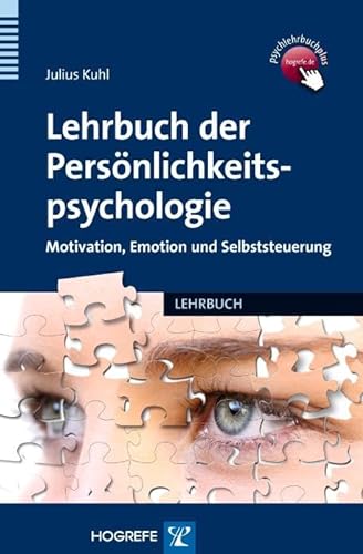 Lehrbuch der Persönlichkeitspsychologie: Motivation, Emotion und Selbststeuerung von Hogrefe Verlag GmbH + Co.
