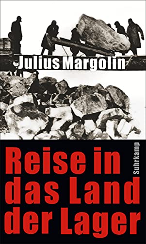 Reise in das Land der Lager von Suhrkamp Verlag AG