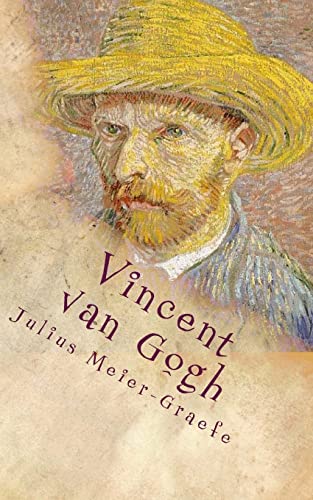 Vincent van Gogh: Der Roman eines Gottsuchers von CREATESPACE