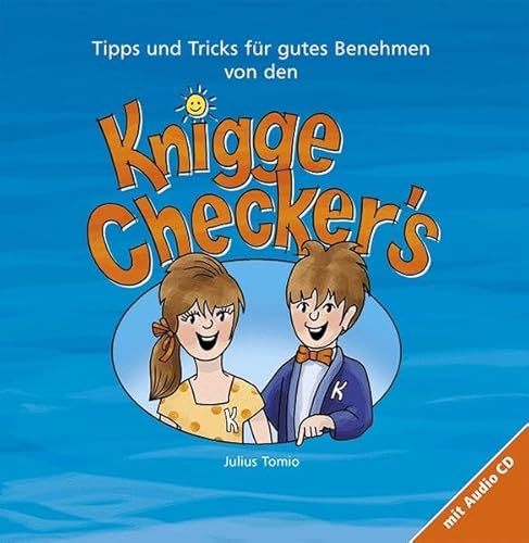 Knigge Checker's - Tipps und Tricks für gutes Benehmen: Tipps und Tricks für gutes Benehmen mit Audio CD von Bucher GmbH & Co.KG