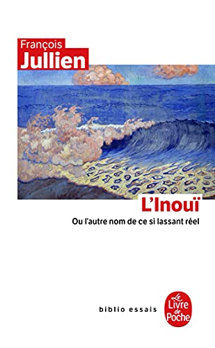L'inouï: Ou l'autre nom de ce si lassant réel L'inouï: Ou l'autre nom de ce si lassant réel von LGF