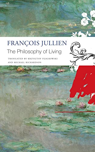 The Philosophy of Living (The Seagull Library of French Literature) von Seagull Books London Ltd