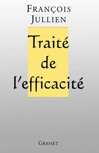 Traité de l'efficacité