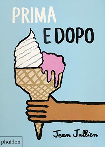 Prima e dopo (Libri per bambini)