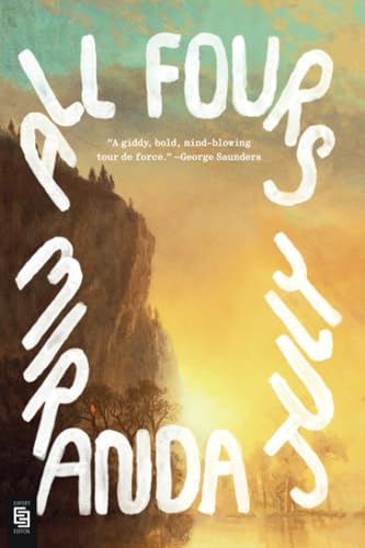 All Fours: A Novel All Fours: A Novel von Riverhead Books