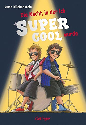 Der Tag, an dem ich cool wurde 2. Die Nacht, in der ich supercool wurde: Witziges Kinderbuch, stärkt das Selbstbewusstsein von Jungs