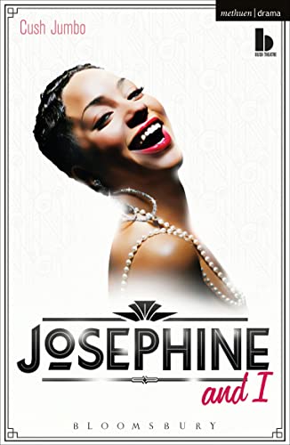 Josephine and I (Modern Plays) von Methuen Drama