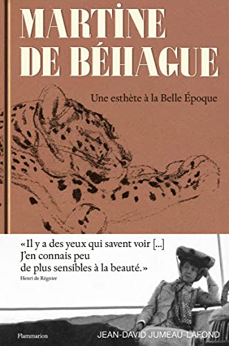 Martine de Béhague: Une esthète à la Belle Époque von FLAMMARION