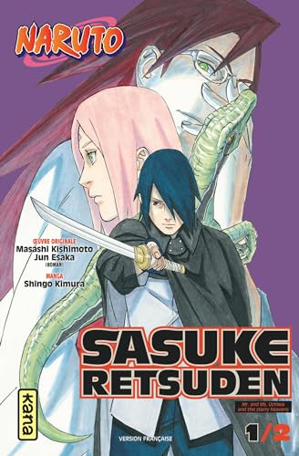 Naruto - Sasuke Retsuden - Tome 1 von KANA