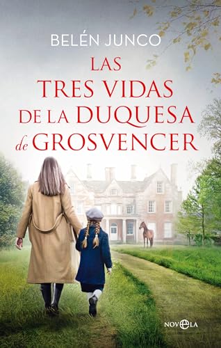 Las tres vidas de la duquesa de Grosvencer von LA ESFERA DE LOS LIBROS, S.L.