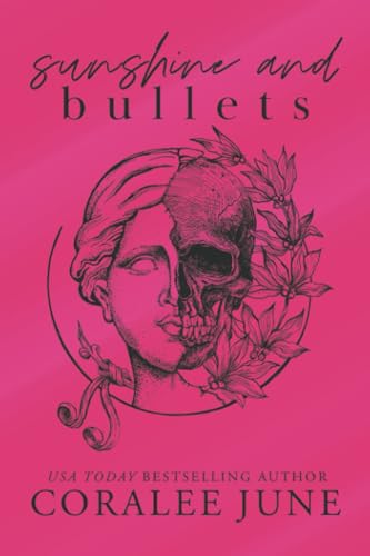 Sunshine and Bullets: The Complete Trilogy