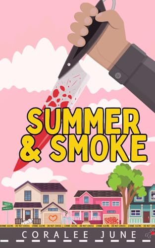 Summer and Smoke (The Bullets, Band 2)