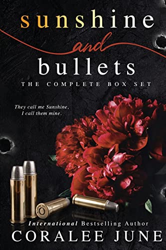 Sunshine and Bullets the Complete Omnibus von June Publishing