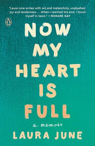 Now My Heart Is Full: A Memoir von Penguin Books