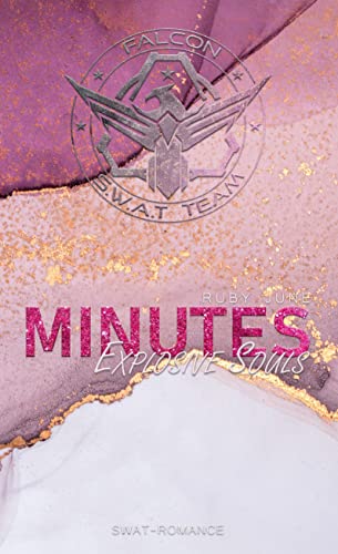 MINUTES: Explosive Souls (SECONDS-Reihe) von Books on Demand