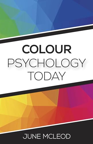 Colour Psychology Today von O-Books