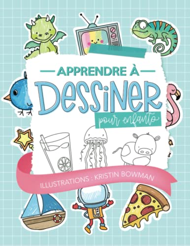 Apprendre à dessiner pour enfants von Cloud Forest Press