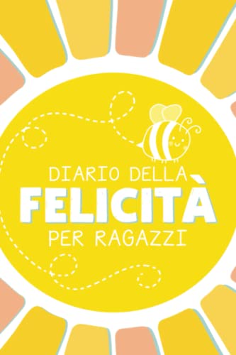 Diario della felicità per ragazzi Diario della felicità per ragazzi von Cloud Forest Press