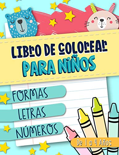 Libro de colorear para niños: Formas Letras Números: de 1 a 4 años von June & Lucy