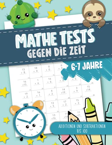 Mathe Tests gegen die Zeit - Additionen und Subtraktionen bis 100 - 6-7 Jahre