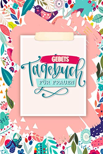 Gebetstagebuch für Frauen