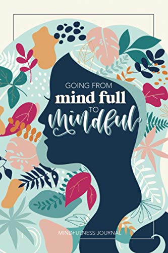 Mindfulness Journal von Cloud Forest Press