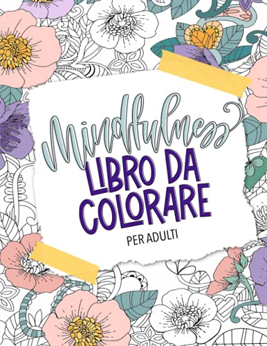 Mindfulness libro da colorare per adulti Mindfulness libro da colorare per adulti von Cloud Forest Press