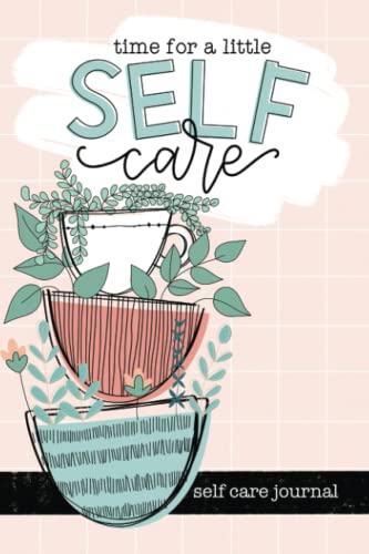 Self Care Journal Self Care Journal