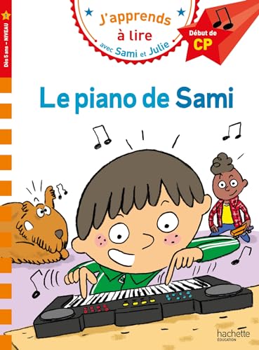 Sami et Julie CP niveau 1 Le piano de Sami