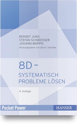 8D - Systematisch Probleme lösen (Pocket Power) von HANSER FACHBUCHVERLAG