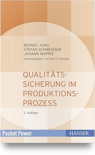 Qualitätssicherung im Produktionsprozess von Hanser Fachbuchverlag